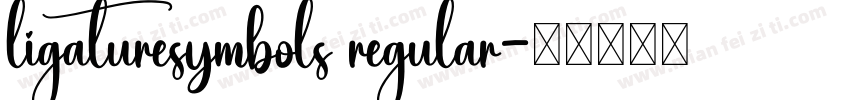 ligaturesymbols regular字体转换